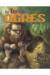 The Truth about Ogres