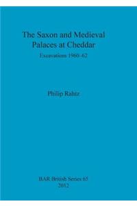 Saxon and Mediaeval Palaces at Cheddar