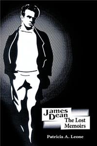 James Dean/The Lost Memoirs