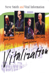 Steve Smith and Vital Information - Vitalization