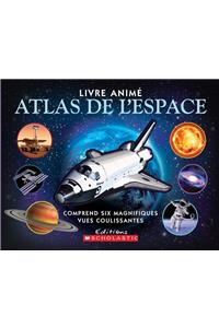 Livre Anim?: Atlas de l'Espace
