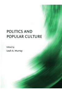 Politics and Popular Culture