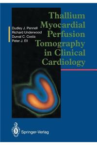 Thallium Myocardial Perfusion Tomography in Clinical Cardiology