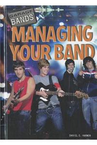 Managing Your Band