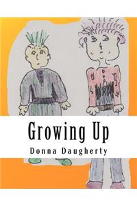 Growing Up
