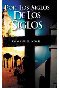 Por Los Siglos de Los Siglos