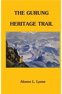 Gurung Heritage Trail