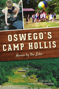 Oswego's Camp Hollis