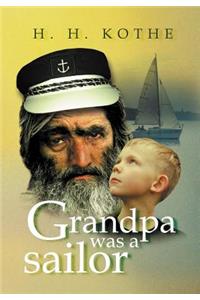 Grandpa Was a Sailor