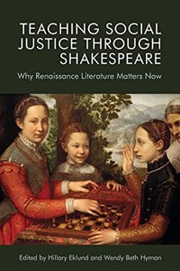 Teaching Social Justice Through Shakespeare