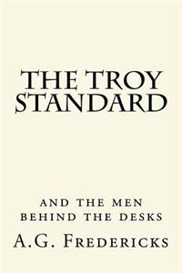 Troy Standard