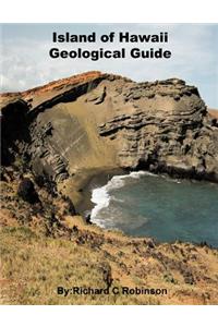 Island of Hawaii Geological Guide