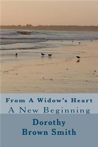 From A Widow's Heart