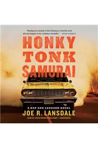 Honky Tonk Samurai Lib/E