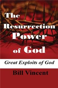 Resurrection Power of God