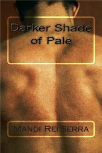 Darker Shade of Pale