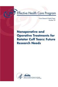 Nonoperative and Operative Treatments for Rotator Cuff Tears