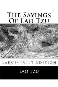 Sayings Of Lao Tzu