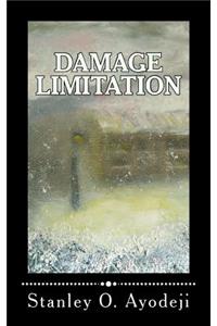 Damage Limitation