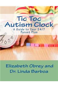 Tic Toc Autism Clock