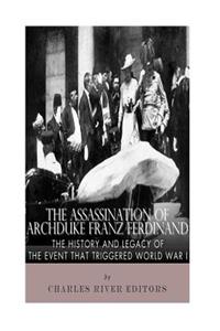 Assassination of Archduke Franz Ferdinand