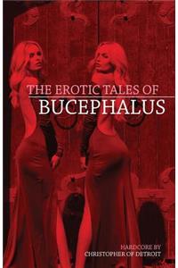 Erotic Tales of Bucephalus