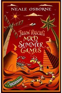 Jason Rascal's Mad Summer Games