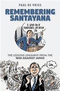 Remembering Santayana