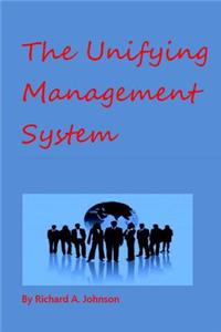 Unifying Management System