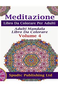 Meditazione Libro Da Colorare Per Adulti