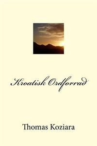 Kroatisk Ordforrad