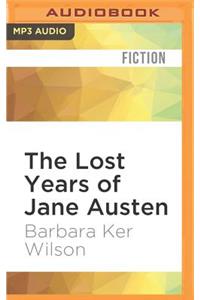 Lost Years of Jane Austen