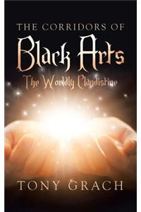The Corridors of Black Arts