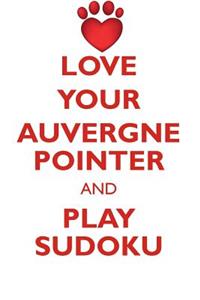 Love Your Auvergne Pointer and Play Sudoku Auvergne Pointer Sudoku Level 1 of 15