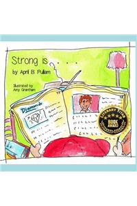 Strong Is . . .