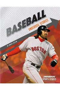 Baseball Underdog Stories