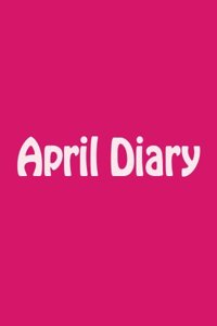 April Diary