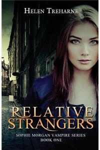 Relative Strangers: A Modern Vampire Story