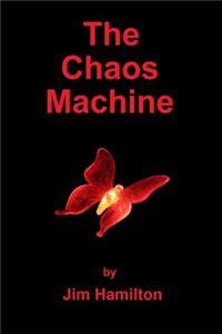 The Chaos Machine