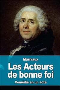 Les Acteurs de bonne foi