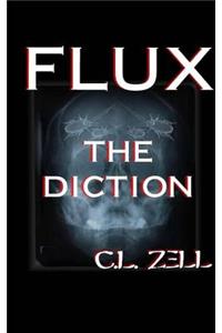Flux the Diction