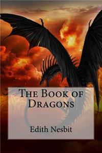 Book of Dragons Edith Nesbit