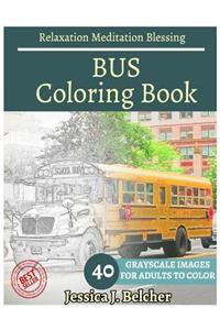 BUS Coloring book for Adults Relaxation Meditation Blessing