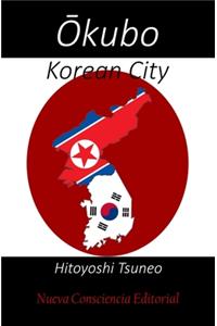 Okubo - Korean City