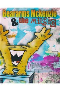 Beararms Mckenzie and the Music