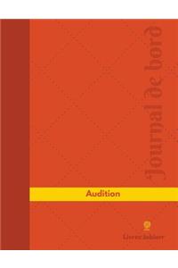 Audition Journal de bord