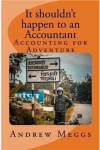 It Shouldn't Happen to an Accountant