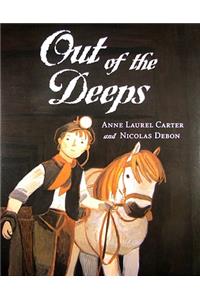 Out of the Deeps