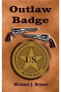 The Outlaw Badge