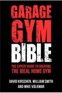 Garage Gym Bible